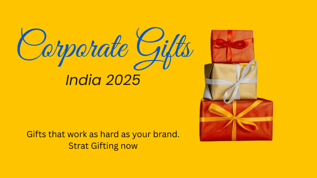 Customized Corporate Gifts India 2025